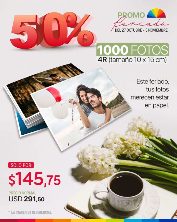 50% en 1000 fotos 4r del 27 de octubre al 5 de noviembre