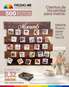 promo 500 fotos 4r tamaño 10x15cm + moments gigante con 25 fotos 3r
